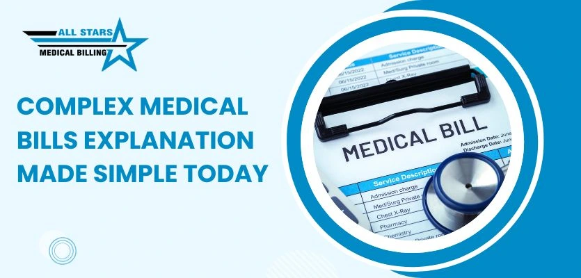 Complex Medical Bills Explanation